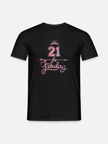 Women 21 Years Old And Fabulous Happy 21st - Men's T-Shirt - black