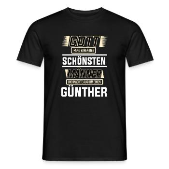 Günther the Most Beautiful Man Shaped by God Design - Men's T-Shirt - black - Front - AI Model Male 178 light (178cm)