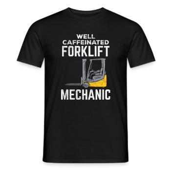 Well Caffeinated Forklift Mechanic Tee Design - Men's T-Shirt - black - Front - AI Model Male 178 light (178cm)