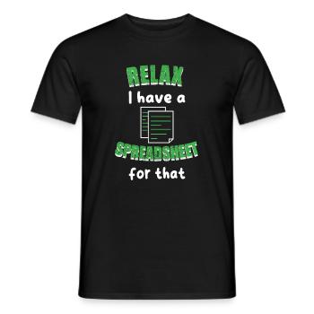 Relax I Have A Spreadsheet For That Accounting CPA - Men's T-Shirt - black - Front - AI Model Male 178 light (178cm)