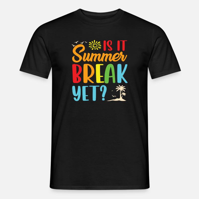 Summer break yet - Männer T-Shirt - Schwarz