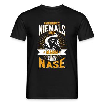 UNTERSCHÄTZE NIEMALS MANN NASE JOHANNES - Männer T-Shirt - Schwarz - Vorne - AI Model Male 178 light (178cm)