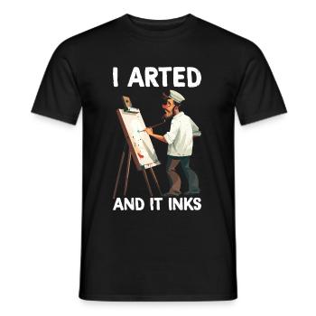 I Arted And It Inks 2 - Männer T-Shirt - Schwarz - Vorne - AI Model Male 178 light (178cm)