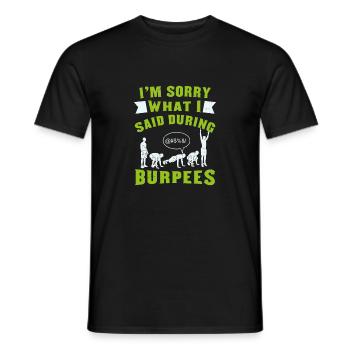 Je suis désolé que j’aie envie de faire des burpeses - T-shirt homme - noir - Devant - AI Model Male 178 light (178cm)