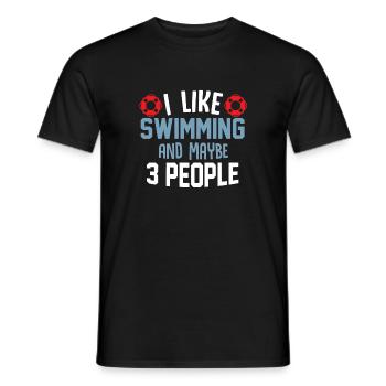 I Like Swimming and maybe 3 people T-Shirt - Männer T-Shirt - Schwarz - Vorne - AI Model Male 178 light (178cm)