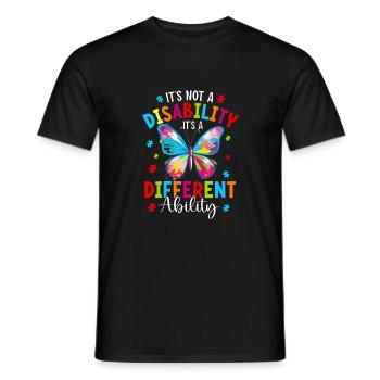 Es ist keine Behinderung, es ist eine andere Fähigkeit - Männer T-Shirt - Schwarz - Vorne - AI Model Male 178 light (178cm)