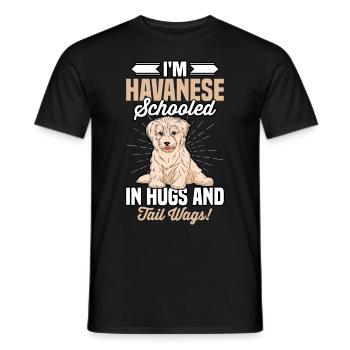 I'm Havanese schooled in hugs and tail wags - Men's T-Shirt - black - Front - AI Model Male 178 light (178cm)
