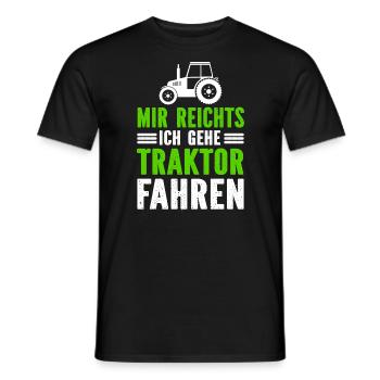 Mir Reichts Ich Gehe Traktor Fahren - Männer T-Shirt - Schwarz - Vorne - AI Model Male 178 light (178cm)