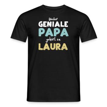 Dieser Geniale Papa Gehört Zu Laura - Männer T-Shirt - Schwarz - Vorne - AI Model Male 178 light (178cm)