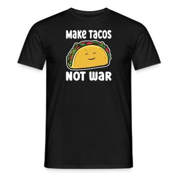 Make Tacos Not War - Men's T-Shirt - black - Front - AI Model Male 178 light (178cm)