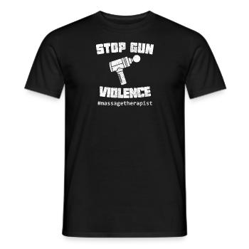 Massage Therapist Stop Gun Violence - Men's T-Shirt - black - Front - AI Model Male 178 light (178cm)
