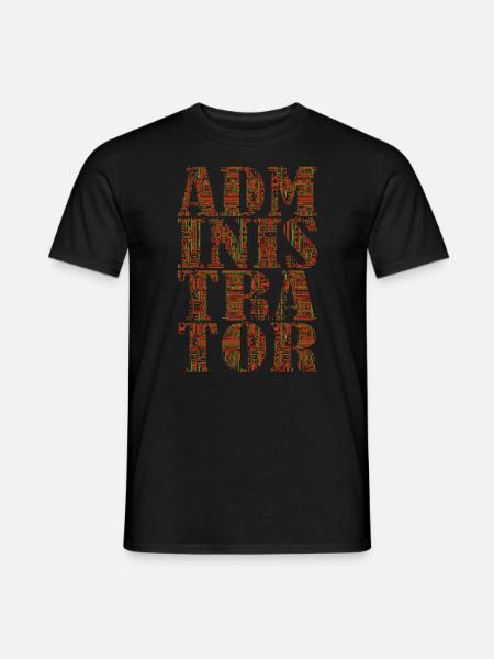 Administrator Admin IT EDV Computer PC Netzwerk - Männer T-Shirt - Schwarz
