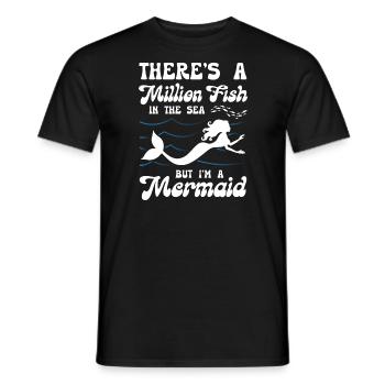 There is A Million Fish But I Am Mermaid - Männer T-Shirt - Schwarz - Vorne - AI Model Male 178 light (178cm)