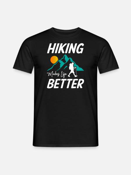 Hiking Makes Life Better - Men's T-Shirt - black