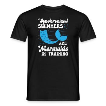 Synchronized Swimmers Are Mermaids In Training - Männer T-Shirt - Schwarz - Vorne - AI Model Male 178 light (178cm)