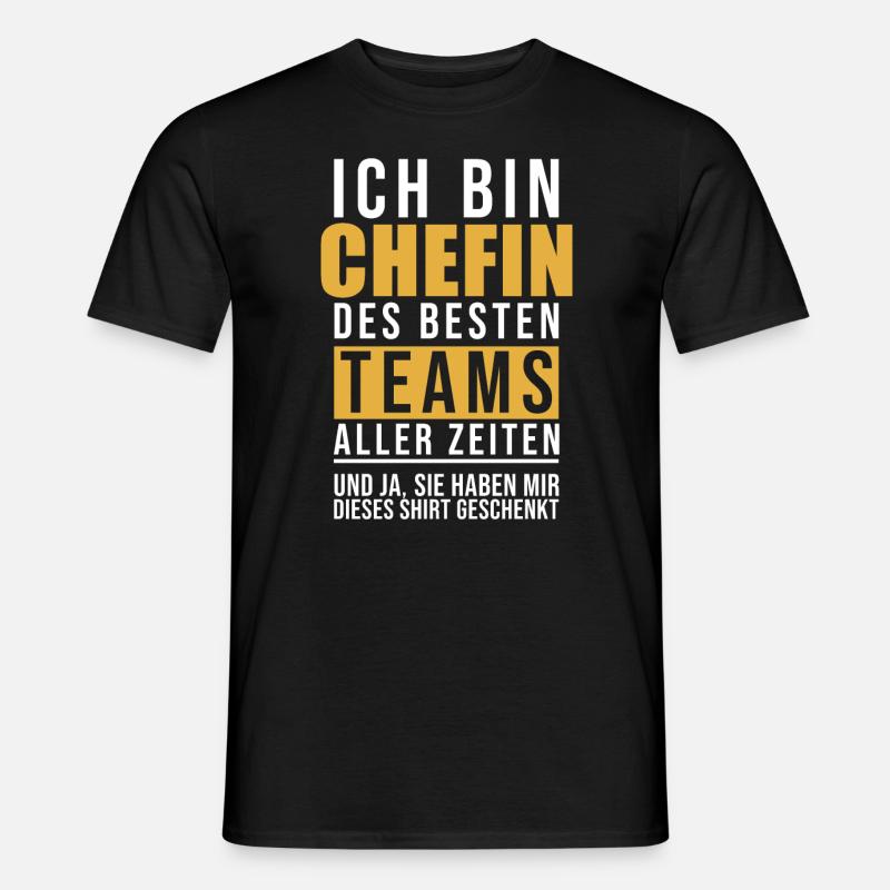 Chefin Lustige Geschenkidee - Männer T-Shirt - Schwarz