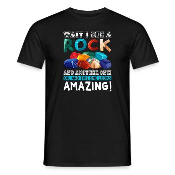 Wait I See A Rock Funny Geologist Rock Collector - Men's T-Shirt - black - Front - AI Model Male 178 light (178cm)