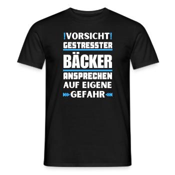 Don't talk to stressed bakers! - Men's T-Shirt - black - Front - AI Model Male 178 light (178cm)
