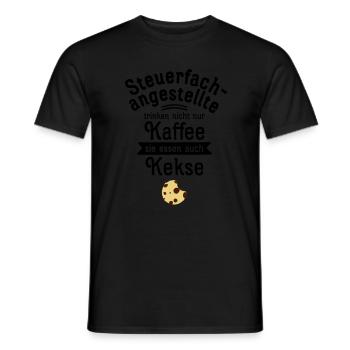 Steuerfachangestellte Trinken Nicht Nur Kaffee - Men's T-Shirt - black - Front - AI Model Male 178 light (178cm)