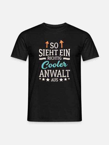 So sieht ein richtig cooler Anwalt aus Jurist - Männer T-Shirt - Schwarz