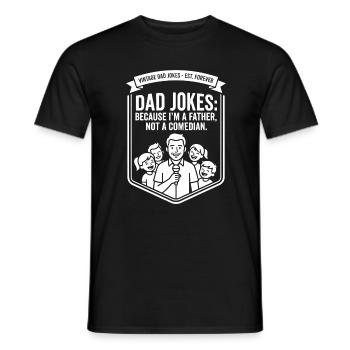 Vaterwitze: Ich bin Vater, kein Komiker - Männer T-Shirt - Schwarz - Vorne - AI Model Male 178 light (178cm)