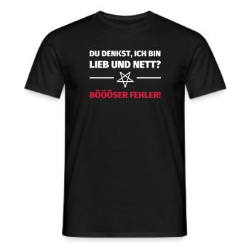 Du denkst, ich bin lieb und nett? Böööser Fehler! - Männer T-Shirt - Schwarz - Vorne - AI Model Male 178 light (178cm)