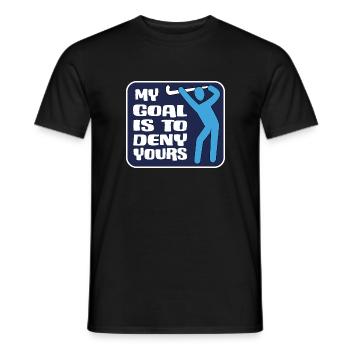 feldhockey fieldhockey-goal is to deny yours - Männer T-Shirt - Schwarz - Vorne - AI Model Male 178 light (178cm)