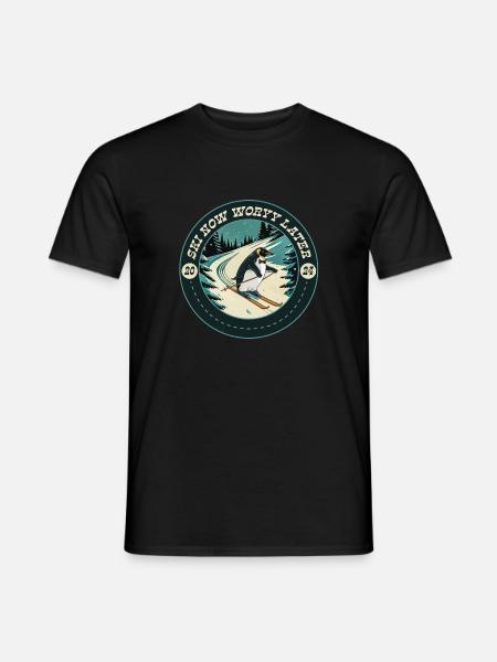 Ski now - worry later - Men's T-Shirt - black