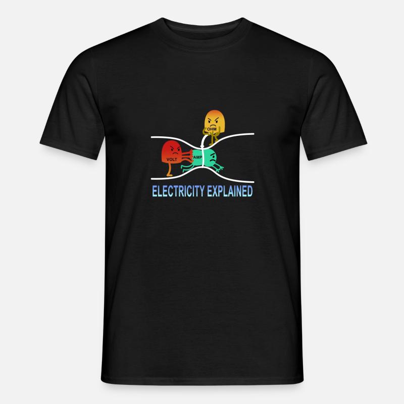 electricity explained Elektrik Ohm Volt Geschenk - Männer T-Shirt - Schwarz