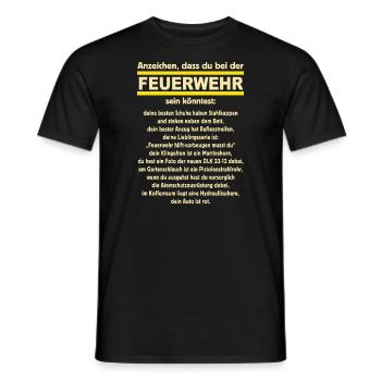 Anzeichen das du bei der Feuerwehr sein könntest - - Männer T-Shirt - Schwarz - Vorne - AI Model Male 178 light (178cm)