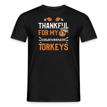 Thankful For My Kindergarten Tur... - Männer T-Shirt - Schwarz - Vorne - AI Model Male 178 light (178cm)