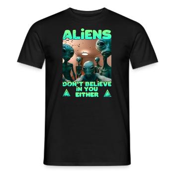 Alien Selfie - Aliens don't believe - Men's T-Shirt - black - Front - AI Model Male 178 light (178cm)