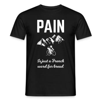 La douleur n’est qu’un mot Français pour le pain - Blanc - T-shirt homme - noir - Devant - AI Model Male 178 light (178cm)