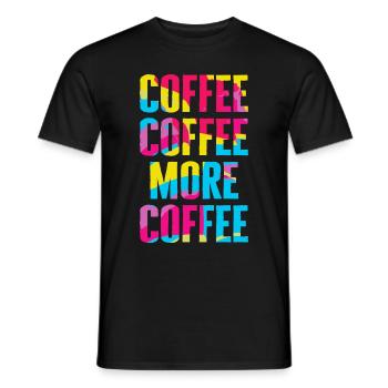 Plus de café - Drôle de dicton amateur de café - T-shirt homme - noir - Devant - AI Model Male 178 light (178cm)