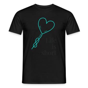 Life is short - Men's T-Shirt - black - Front - AI Model Male 178 light (178cm)