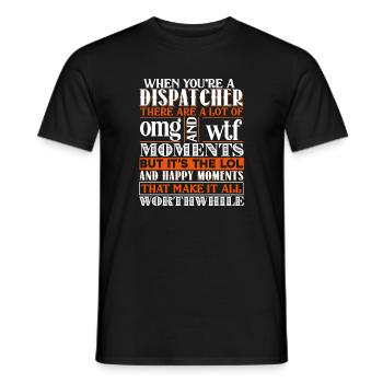 Dispatcher When You're A Dispatcher - Men's T-Shirt - black - Front - AI Model Male 178 light (178cm)