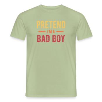 Lad som om jeg er en bad boy - Mænd T-shirt - salviegrøn - Foran - AI Model Male 178 light (178cm)