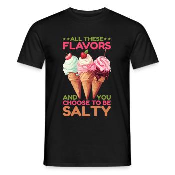 Toutes ces saveurs et vous choisissez d’être salé 16 - T-shirt homme - noir - Devant - AI Model Male 178 light (178cm)