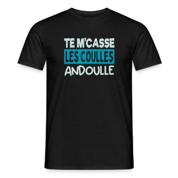 Te m'casse les coulles andoulle tshirt chti humour - T-shirt homme - noir - Devant - AI Model Male 178 light (178cm)