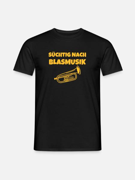 Süchtig nach Blasmusik - Männer T-Shirt - Schwarz