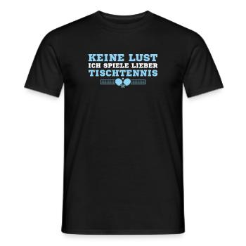 Tischtennisspieler Ich spiele lieber Tischtennis - Männer T-Shirt - Schwarz - Vorne - AI Model Male 178 light (178cm)