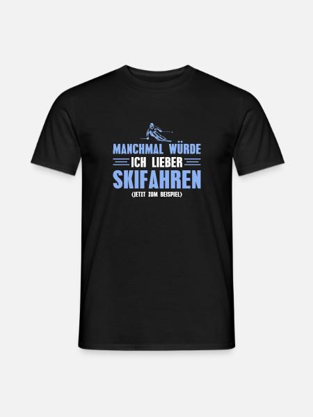 Skifahren Spruch Wintersportler Skifahrer - Männer T-Shirt - Schwarz