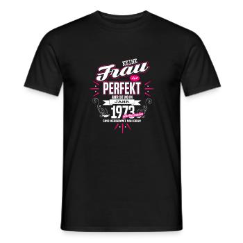Perfekte Frau - Geboren 1973 - Männer T-Shirt - Schwarz - Vorne - AI Model Male 178 light (178cm)