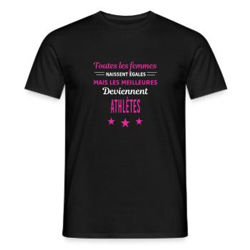 femmes naissent les meilleurs athlètes - T-shirt homme - noir - Devant - AI Model Male 178 light (178cm)