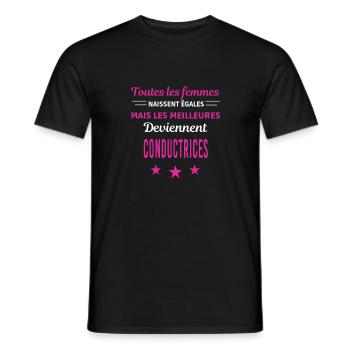 femmes naissent les meilleurs conductrices - T-shirt homme - noir - Devant - AI Model Male 178 light (178cm)