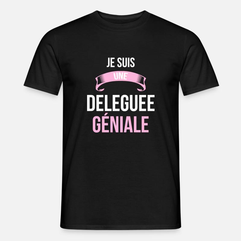 je suis une Deleguee - T-shirt homme - noir