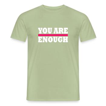 You are enough - T-shirt uomo - verde salvia - Fronte - AI Model Male 178 light (178cm)