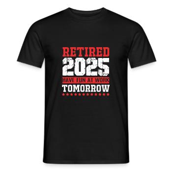 Retirement 2025 Pensioner Pension Pensioner - Men's T-Shirt - black - Front - AI Model Male 178 light (178cm)