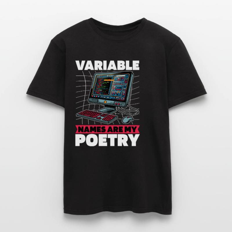 Coder Variable Names Are My Poetry Programmer Männer T-Shirt