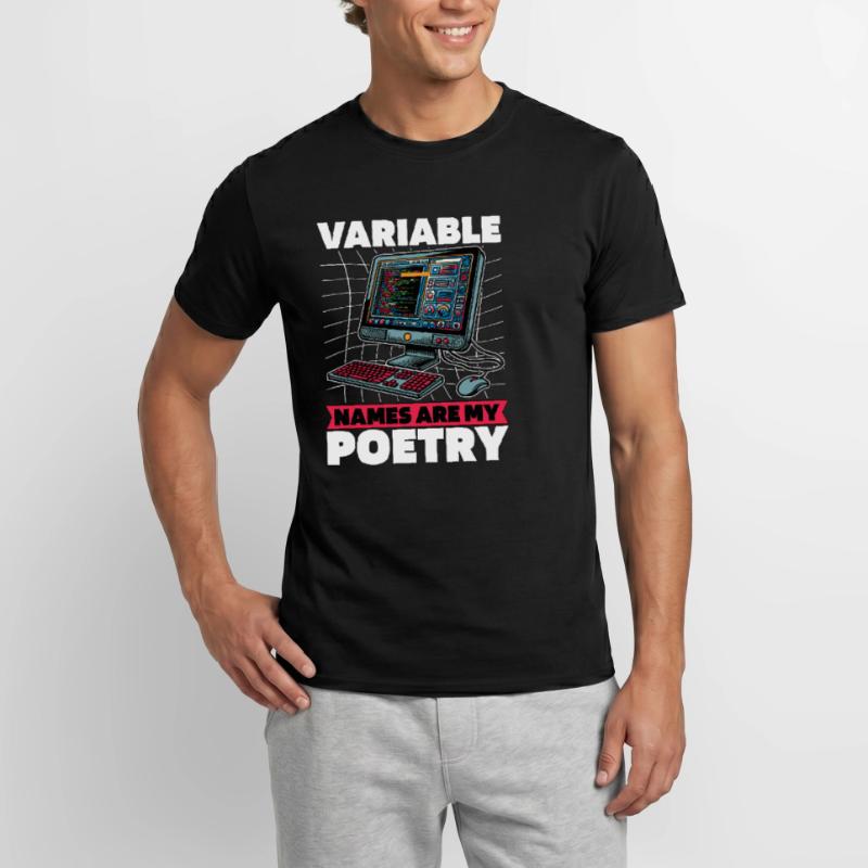 Coder Variable Names Are My Poetry Programmer Männer T-Shirt